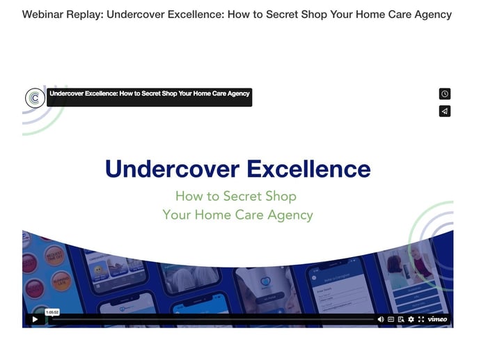 Webinar_Replay__Undercover_Excellence_-_enCappture_Home_Care